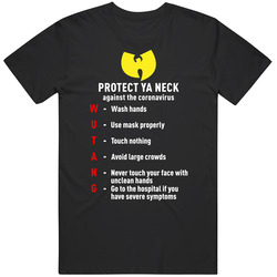 Wutang Protect Ya Neck Against Coronavirus Hip Hop Rap Music Fan Mens Cotton Tee T Shirt