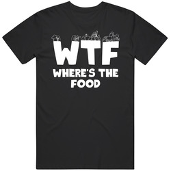 Wtf Where's The Food Funny Eating Out Dining Thanksgiving Mens Cotton Tee T Shirt