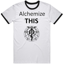 Full Metal Alchemist Funny Alchemize This Mens Cotton Tee T Shirt