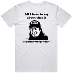 Waynes World Sphincter Movie Quote Mens Cotton Tee T Shirt