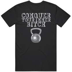 Cool Conquer Your Inner Bitch Kettlebell Workout Fitness Mens Cotton Tee T Shirt