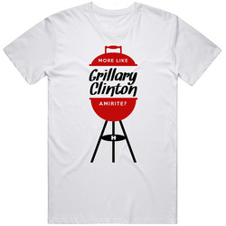Grillary Clinton Amirite Funny Hillary Mens Cotton Tee T Shirt