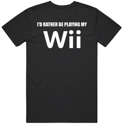I'd Rather Be Playing My Wii Mens Cotton Tee T Shirt