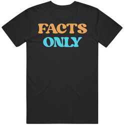 Facts Only Cool Viral Gen Z Saying Mens Cotton Tee T Shirt