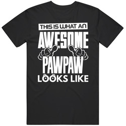 This Is What An Awesome Pawpaw Looks Like Mens Cotton Tee T Shirt