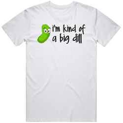 Im Kind Of A Big Dill Funny Deal Pickle Pun Mens Cotton Tee T Shirt