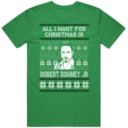 Robert Downey Jr All I Want For Christmas Ugly Christmas Fan Mens Cotton Tee T Shirt