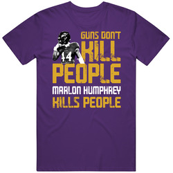Marlon Humphrey Guns Dont Kill Baltimore Football Fan Mens Cotton Tee T Shirt