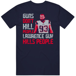 Guns Dont Kill Lawrence Guy Kills People New England Football Mens Cotton Tee T Shirt