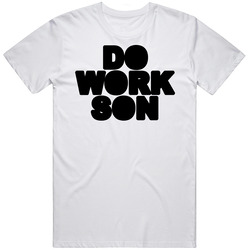 Do Work Son Hip Hop Video Mens Cotton Tee T Shirt