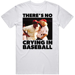 Tom Hanks There's No Crying In Baseball Mens Cotton Tee T Shirt
