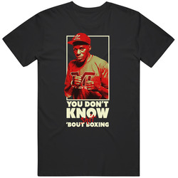 Roger Mayweather You Don't Knopw Shit Bout Boxing Mens Size Large Black Mens Cotton Tee T Shirt