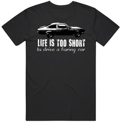 1971 Chevrolet Vega 2300 Gt 4 Speed B And W Life Is Too Short Retro Vintage Car Fan Mens Cotton Tee T Shirt