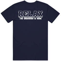 Relax The Drummer Is Here Funny Band Party Mens Cotton Tee T Shirt