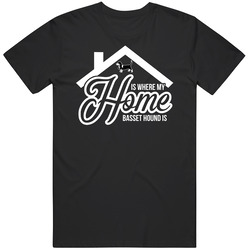 Basset Hound Home Is Where My Dog Is Cute Dog Lovers Mens Cotton Tee T Shirt