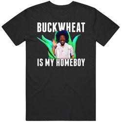 Buckwheat Is My Homeboy Funny Eddie Murphy Snl Host Mens Cotton Tee T Shirt