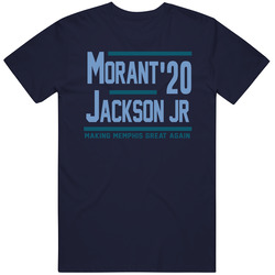 Ja Moront Jaren Jackson Jr 2020 Making Memphis Great Again Basketball Fan Mens Cotton Tee T Shirt