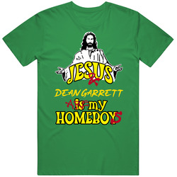 Jesus And Dean Garrett Are My Homeboys Cool Sports Mens Soft Cotton Tee T Shirt