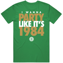 I Wanna Party Like It's 1984 Boston Nba Finals Basketball Champions Mens Soft Cotton Tee T Shirt