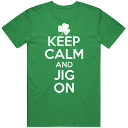 Keep Calm And Jig On Funny St. Patrick's Day Worn Look Mens Soft Cotton Tee T Shirt