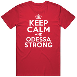 Keep Calm And Odessa Strong Custom Mens Soft Cotton Tee T Shirt