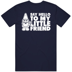 Say Hello To My Little Friend Funny Scar Face Gnome Distressed Mens Soft Cotton Tee T Shirt
