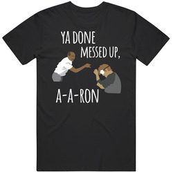 Ya Done Messed Up A Aron Funny Key And Peele Sketch Mens Soft Cotton Tee T Shirt