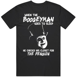 When The Boogeyman Goes To Sleep Penguin Batman Ugly Movie Villain Fan Mens Soft Cotton Tee T Shirt