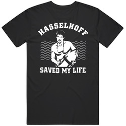 Hasselhoff Saved My Life Baywatch Funny Mens Soft Cotton Tee T Shirt
