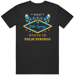 What Happens In Palm Springs Stays In Palm Springs Vegas Parody Mens Soft Cotton Tee T Shirt