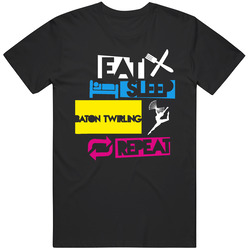 Eat Sleep Baton Twirling Repeat Mens Soft Cotton Tee T Shirt