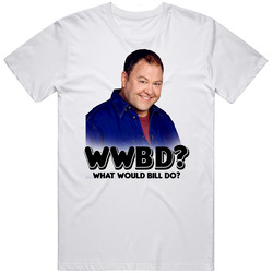 Wwbd What Would Bill Miller Do Still Standing Tv Show Dad Mens Soft Cotton Tee T Shirt