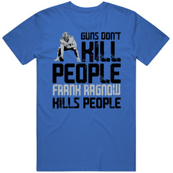 Guns Dont Kill Frank Ragnow Kills People Detroit Football Mens Soft Cotton Tee T Shirt