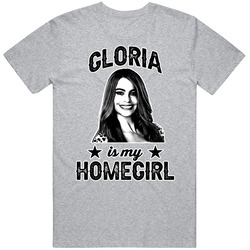 Gloria Delgado Pritchett Modern Family Is My Homegirl Female Tv Character Fan Mens Soft Cotton Tee T Shirt