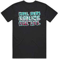 Real Eyes Realize Real Lies Mens Soft Cotton Tee T Shirt