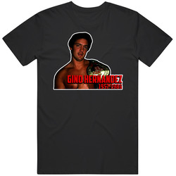 Gino Hernandez Wrestling Memorial Fan Mens Soft Cotton Tee T Shirt