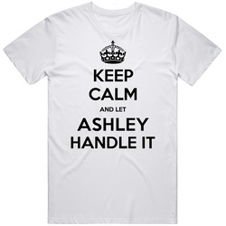 Keep Calm Ashley Handle It Mens Soft Cotton Tee T Shirt