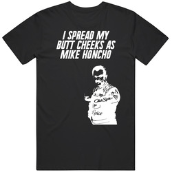 Talladega Nights Cal Silhouette I Spread My Butt Cheeks As Mike Honcho Quote Mens Soft Cotton Tee T Shirt