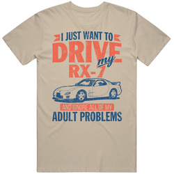 Mazda Rx-7 Just Drive And Ignore My Adult Problems Car Worn Look Mens Soft Cotton Tee T Shirt