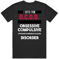 Offshore Powerboat Racing Obsessive Compulsive Mens Soft Cotton Tee T Shirt