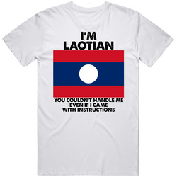 I'm Laotian Nationality Flag You Couldn't Handle Me Mens Soft Cotton Tee T Shirt