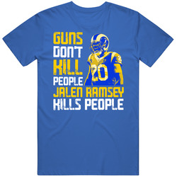 Guns Dont Kill Jalen Ramsey Kills People Los Angeles Football Mens Soft Cotton Tee T Shirt