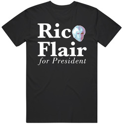 Ric Flair For President Mens Soft Cotton Tee T Shirt