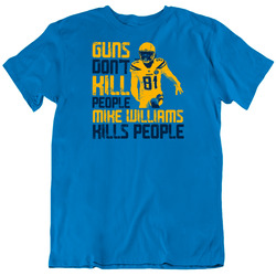Guns Dont Kill Mike Williams Kills People Los Angeles Football Mens Soft Cotton Tee T Shirt