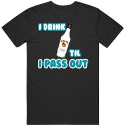I Drink Malibu Til I Pass Out Funny Booze Mens Soft Cotton Tee T Shirt