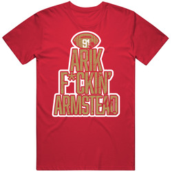 Arik Fcking Armstead San Francisco Football Mens Soft Cotton Tee T Shirt