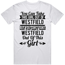 You Can Take The Girl Out Of Westfield Pennsylvania But City Out Of The Girl Mens Soft Cotton Tee T Shirt