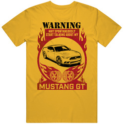 Ford Mustang Gt Warning May Start Talking About My Car Worn Look Mens Soft Cotton Tee T Shirt