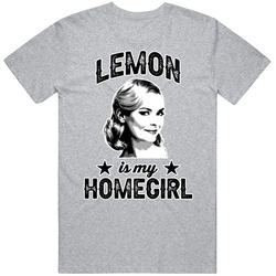 Lemon Breeland Hart Of Dixie Is My Homegirl Female Tv Character Fan Mens Soft Cotton Tee T Shirt