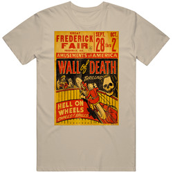 Great Frederick Fair Wall Of Death Hell On Wheels Retro Vinatge Poster Amusement Park Mens Soft Cotton Tee T Shirt
